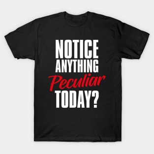 Peculiar People Day – January T-Shirt